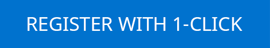 REGISTER WITH 1-CLICK REGISTER WITH 1-CLICK