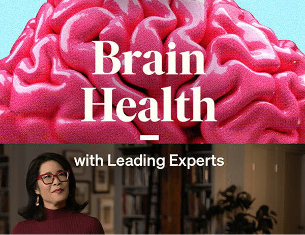 Brain Health with Leading Experts